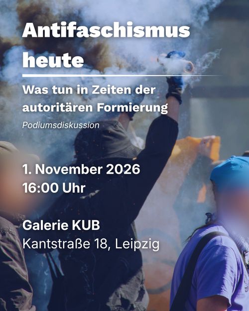 Antifaschismus heute - Was tun in Zeiten der autoritären Formierung