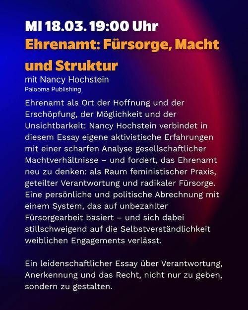 Ehrenfrau. Ehrenamt neu gedacht: feministisch, solidarisch und radikal fürsorglich -  Nancy Hochstein (Palomaa publishing)