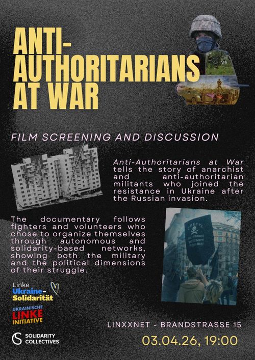 Filmvorführung "Anti-Authoritarians at War"